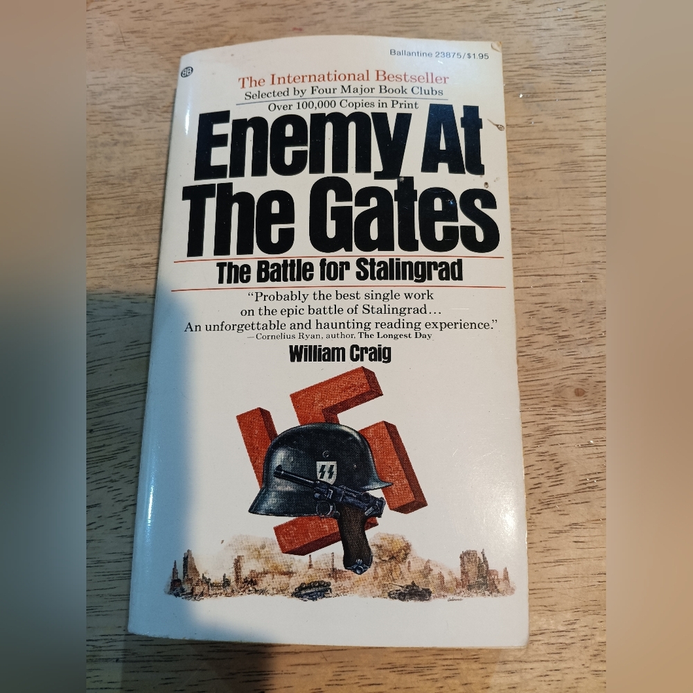 Enemy at the Gates:  The Battle For Stalingrad By William Craig